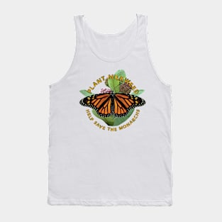 Plant Milkweed Help Save the Monarch Butterfly Tank Top